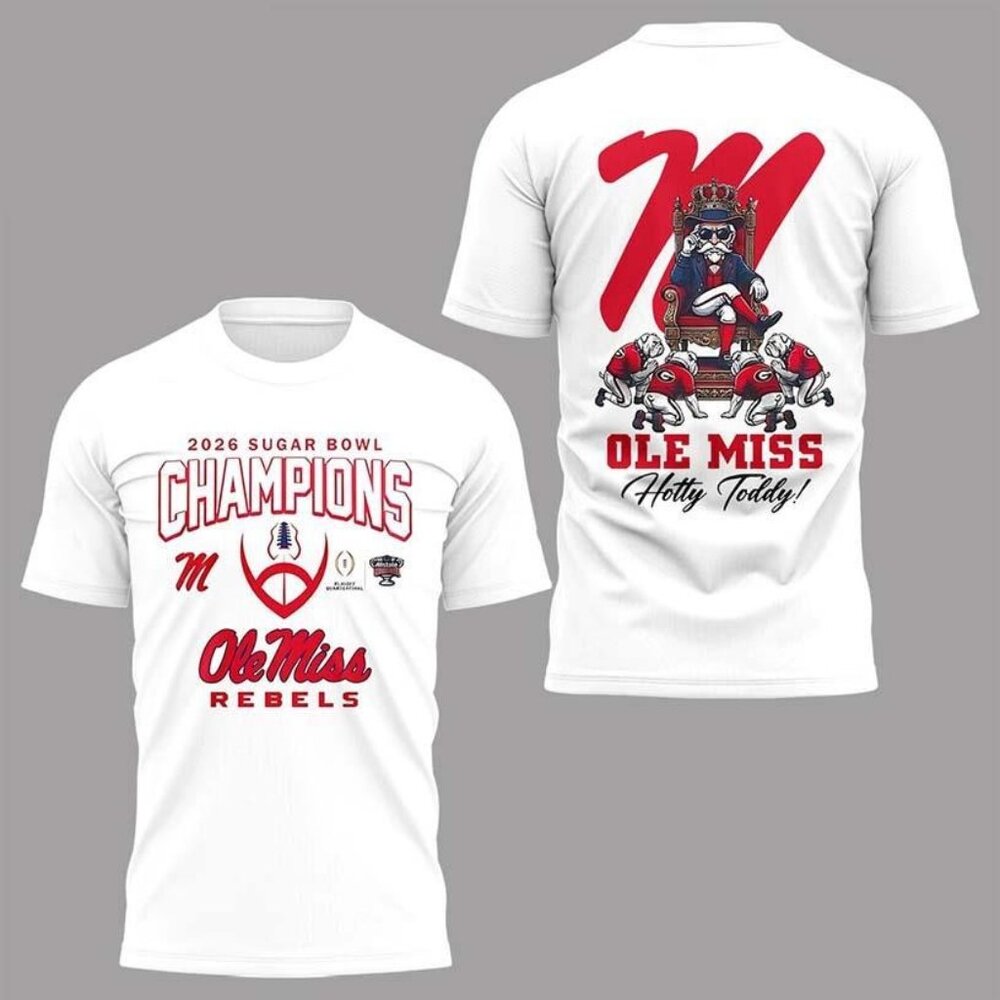 Ole Miss Sugar Bowl Game Champions Hotty Toddy 2026 Two Sided T Shirt 166